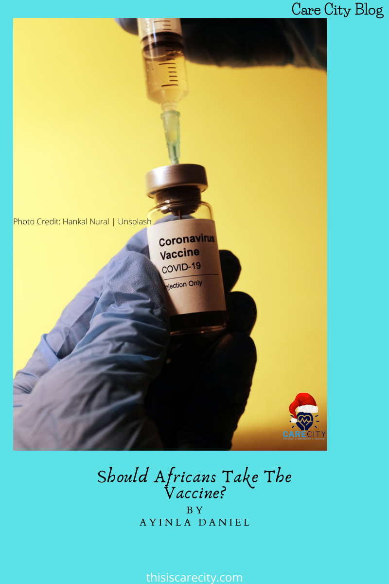 Should Africans Take The Vaccine: | Opinions | Ayinla Daniel